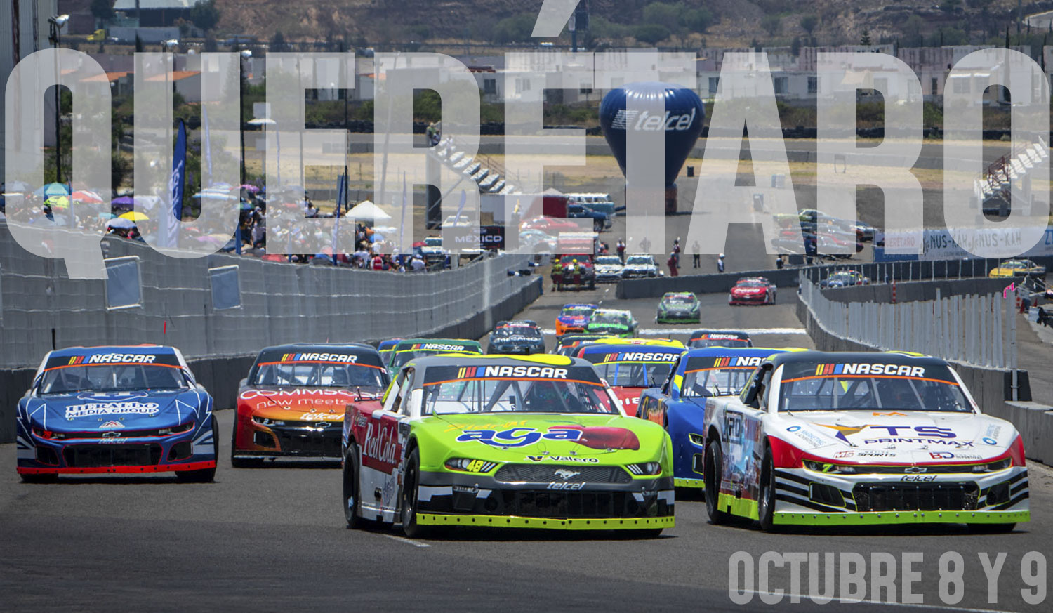 TODA LA INFORMACIÓN PARA SEGUIR DE CERCA LA NOVENA FECHA DE NASCAR MÉXICO SERIES 2022 EN QUERÉTARO