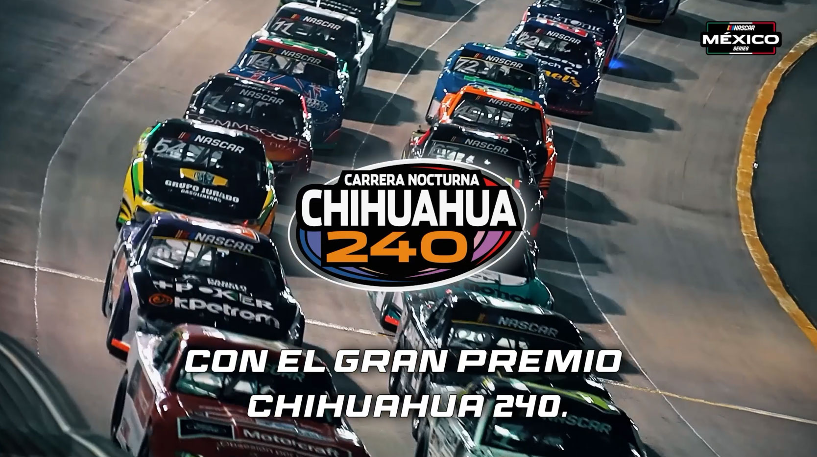 VIDEO SOBRE LA CARRERA NOCTURNA GRAN PREMIO CHIHUAHUA 240