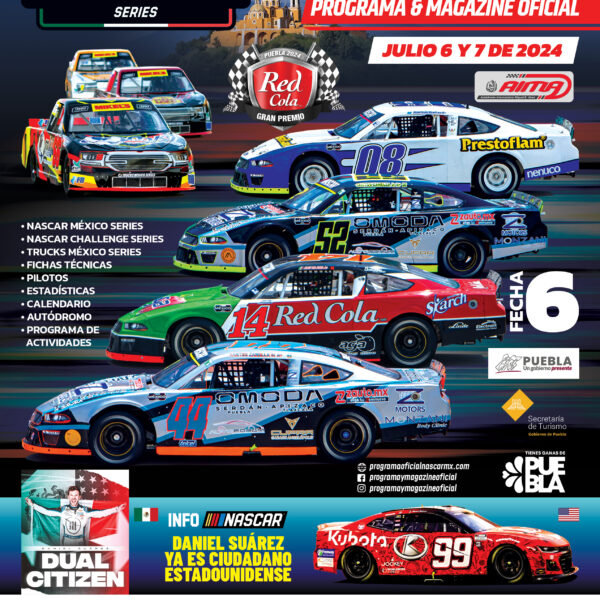 PROGRAMA OFICIAL NASCAR MÉXICO SERIES GRAN PREMIO RED COLA PUEBLA 2024