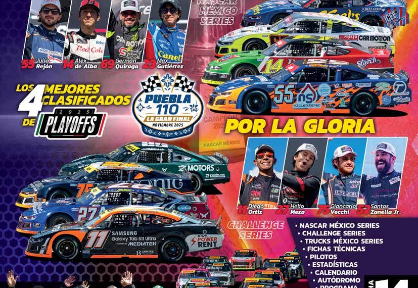 INFORMACIÓN BREVE, CONCISA Y OPORTUNA PARA SEGUIR DE CERCA LA CATORCEAVA FECHA DE NASCAR MÉXICO SERIES ESTE 2025 EN EL AUTÓDROMO INTERNACIONAL MIGUEL E. ABED